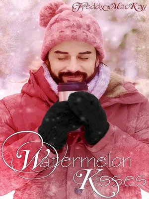 cover image of Watermelon Kisses
